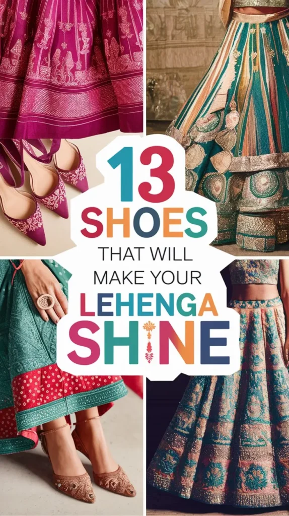 13 Beautiful Shoes to Wear Under a Lehenga: Beneath the Beauty