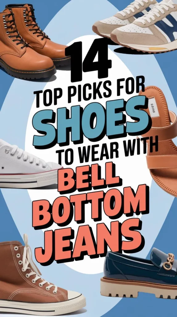 14 Best Shoes to Wear with Bell Bottom Jeans: Rock the Retro Trend