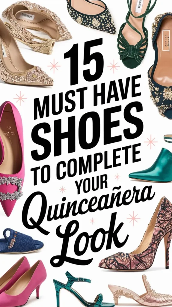 15 Best Shoes to Wear Under The Quinceañera Dress: Dance the Night Away