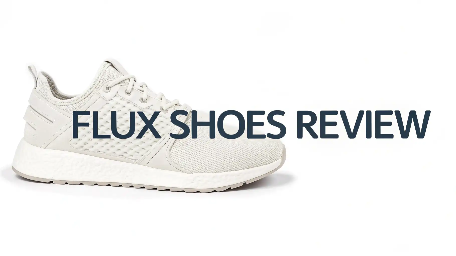 Flux Shoes Review: Are These Zero Drop Shoes Worth Your Investment?