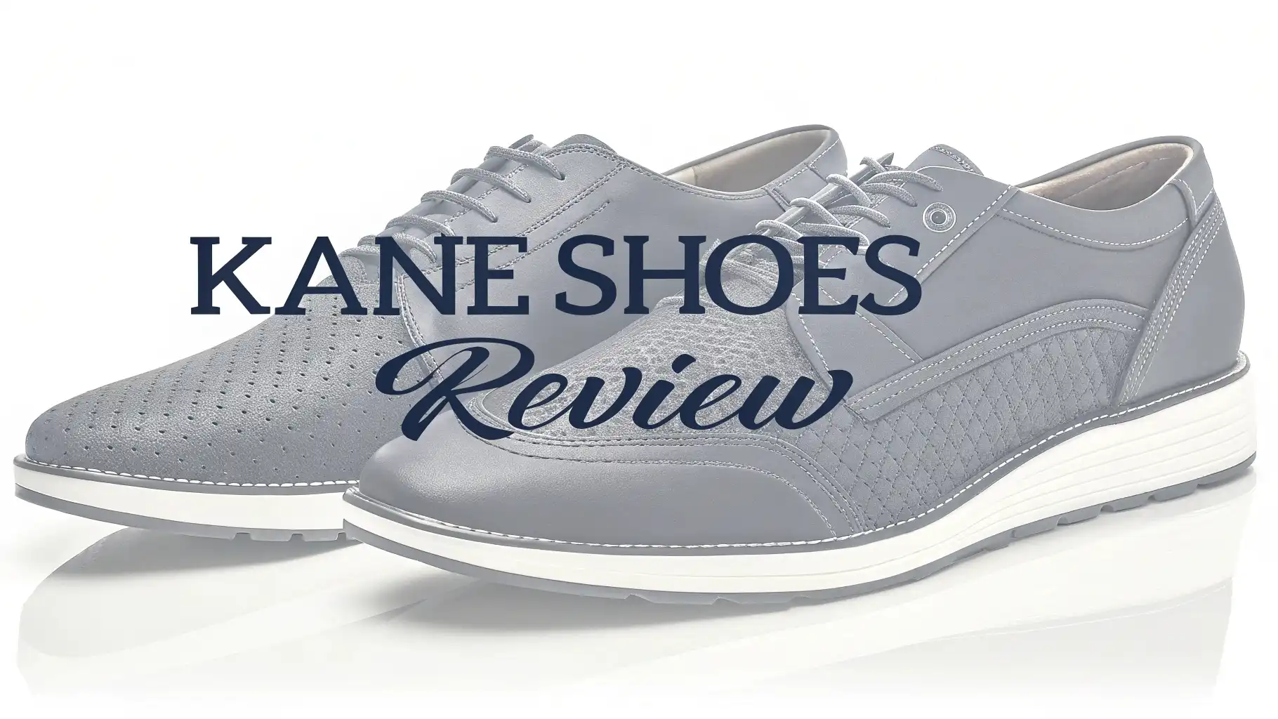 Kane Shoes Review: The Complete Guide to Recovery Footwear