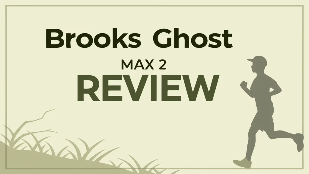 Brooks Ghost Max 2 Review: Perfect for Wide Feet?