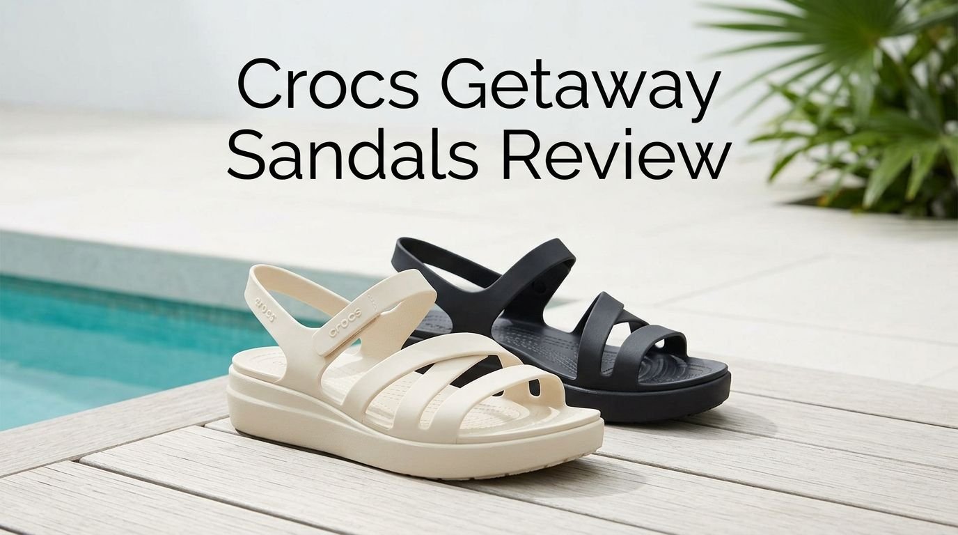 Crocs Getaway Sandals Review 2026: Are They Worth Your Money?