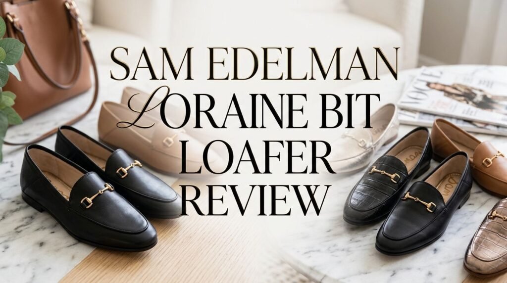 Sam Edelman Loraine Bit Loafer Review 2026: Is It Really Good? Sam Edelman
