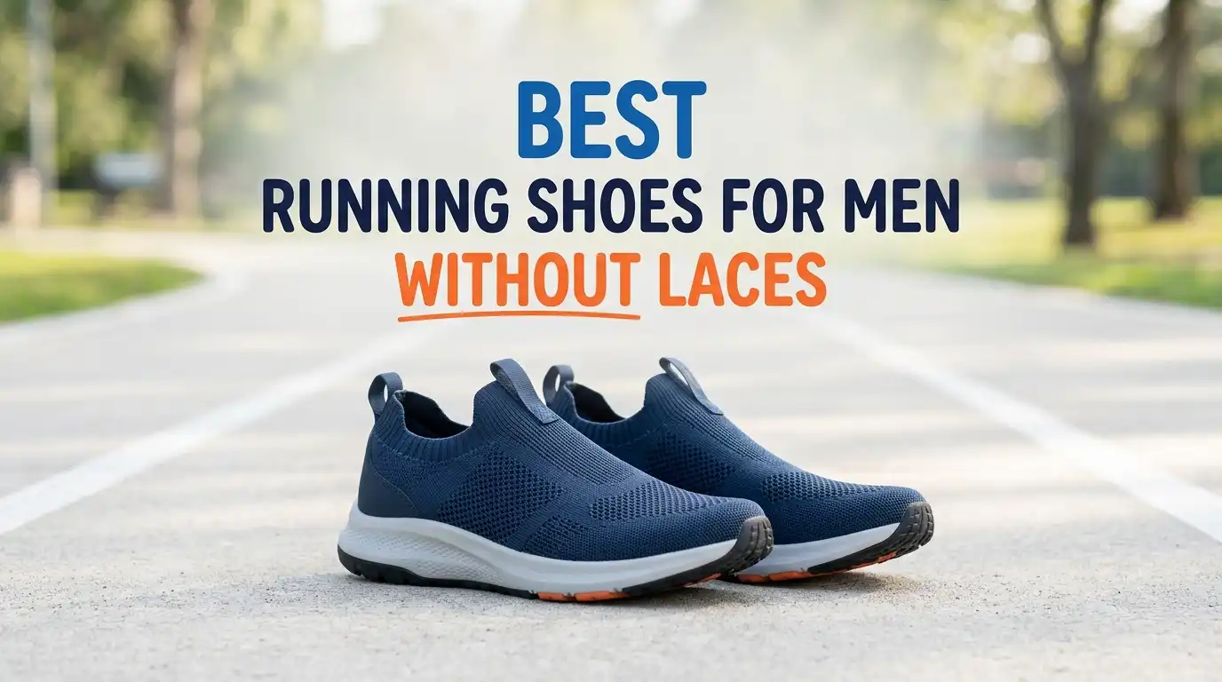 9 Best Running Shoes for Men Without Laces in 2026