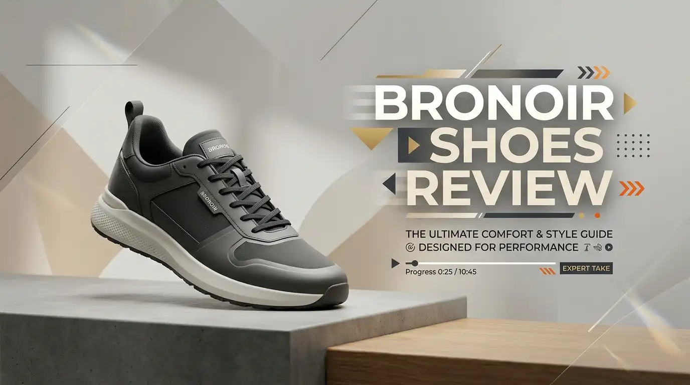 Bronoir Shoes Review 2026: Worth It?