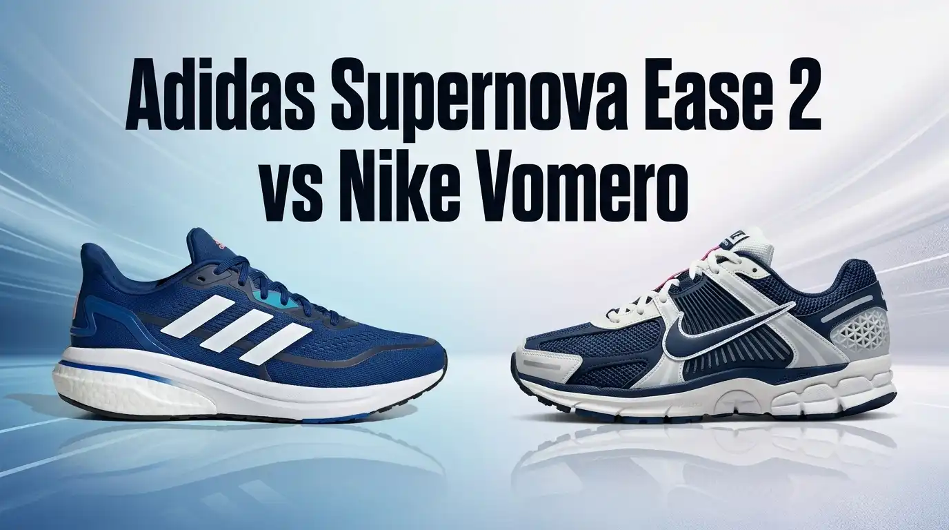 Adidas Supernova Ease 2 vs Nike Vomero: Which Shoe Wins?