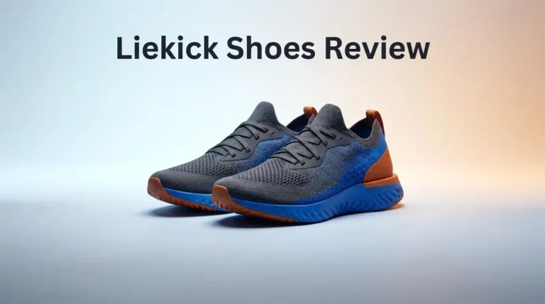 Liekick Shoes Review 2026: Worth the Price Tag?