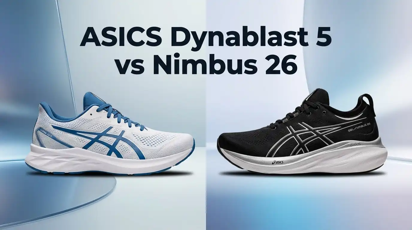 ASICS Dynablast 5 vs Nimbus 26: Which Shoe Is Right for You?