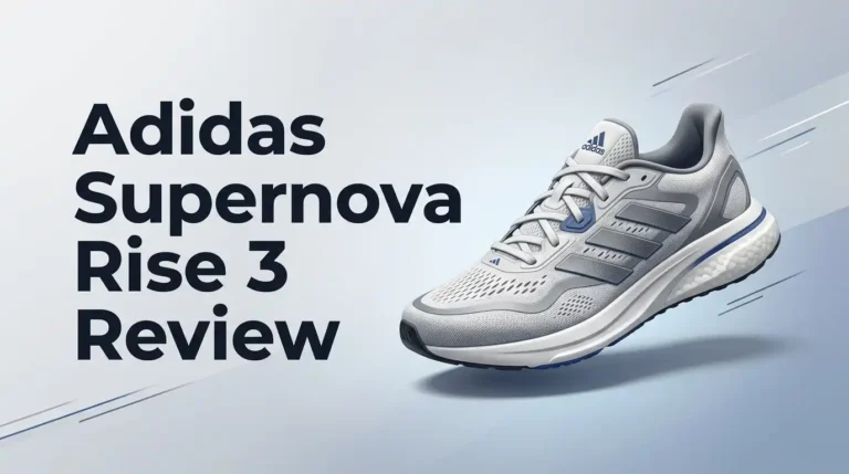 Adidas Supernova Rise 3 Review 2026: Worth Buying?