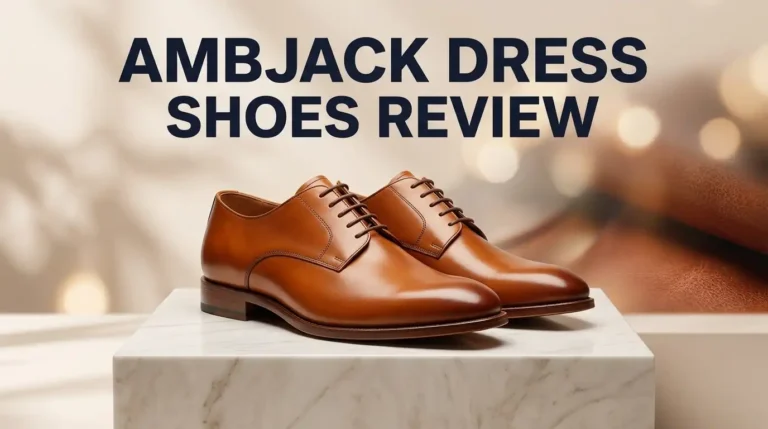 Amberjack Dress Shoes Review 2026: Worth It?