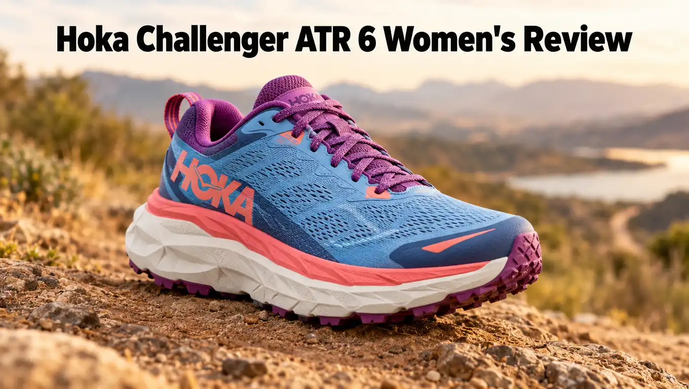 Hoka Challenger ATR 6 Women’s Review 2026: Still Worth It?