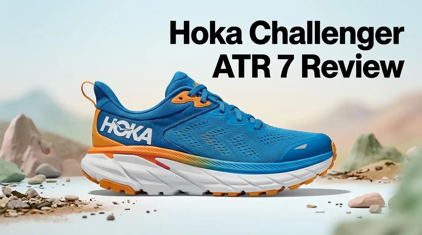 Hoka Challenger ATR 7 Review 2026: Still Worth It?