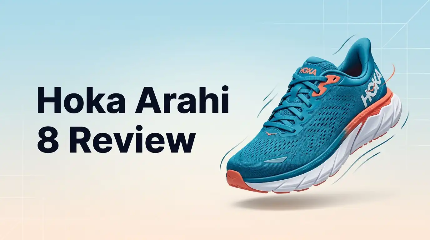 Hoka Arahi 8 Review 2026: Worth Buying?
