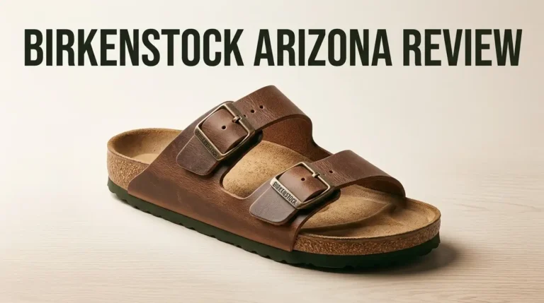 Birkenstock Arizona Review 2026: Still Worth It?