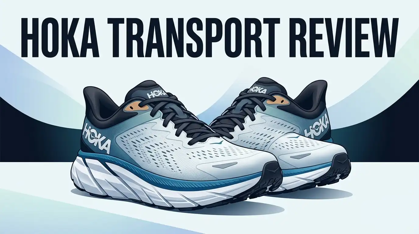 Hoka Transport Review 2026: Still Worth It?