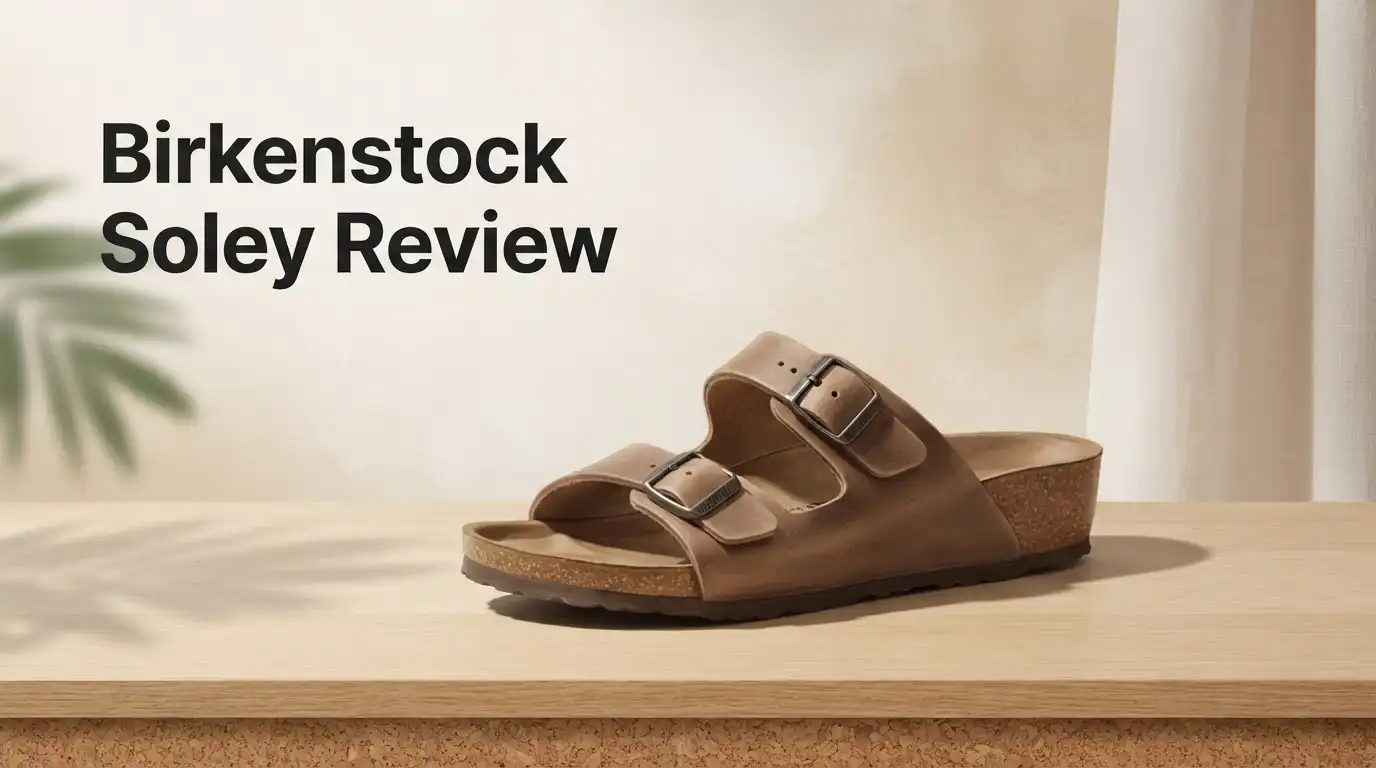Birkenstock Soley Review 2026: Worth Buying?